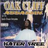 OAK CLIFF ASSASSIN "HATER FREE" (USED CD)