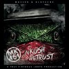 MACIEK & KLATSCHE "IN KUSH WE TRUST" (NEW CD)