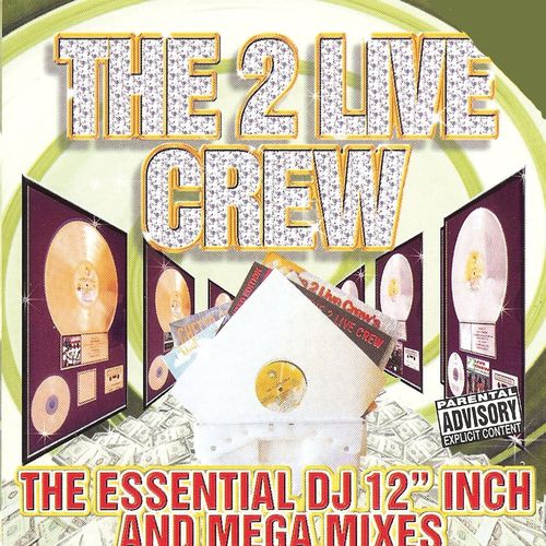 THE 2 LIVE CREW "THE ESSENTIAL DJ 12" INCH AND MEGA MIXES" (USED CD)