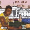 MR. KEAL AKA KILL KILL "CONSPIRACY 2 SALE!" (NEW CD)