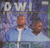 D.W.I. "SMALL TOWN HUSTLIN" (USED CD)