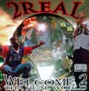 2 REAL "WELCOME 2 THA REAL WORLD" (USED CD)
