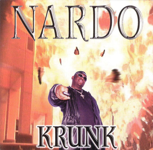 NARDO "KRUNK" (USED CD)
