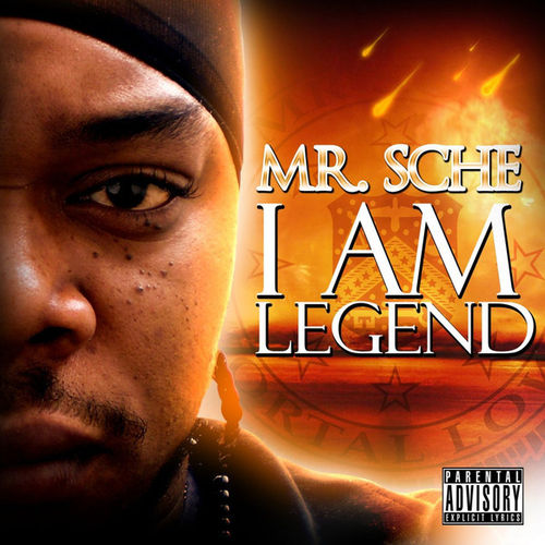 MR. SCHE "I AM LEGEND" (NEW CD)