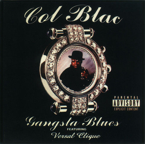 COL BLACK "GANGSTA BLUES" (USED CD)