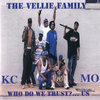 THE VELLIE FAMILY "WHO DO WE TRUST?...US" (USED CD)