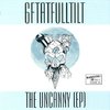 6FTATFULLTILT "THE UNCANNY (EP)" (NEW CD)