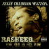 RASHEED "TEXAS CHAINSAW MIXTAPE" (USED CD)