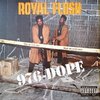ROYAL FLUSH "976-DOPE" (USED CD)