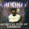 KROOKED "ENTER THE MIND OF KROOKED" (USED CD)
