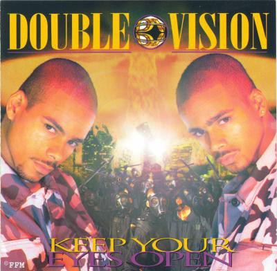 DOUBLE VISION (AKA KANE & ABEL) "KEEP YOUR EYES OPEN" (USED CD)