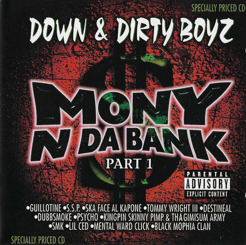DOWN & DIRTY BOYZ "MONY N DA BANK" (USED CD)