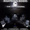 RIGHTEOUS RIDERS "THE AWAKENING" (USED CD)