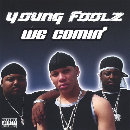YOUNG FOOLZ "WE COMIN'" (USED CD)