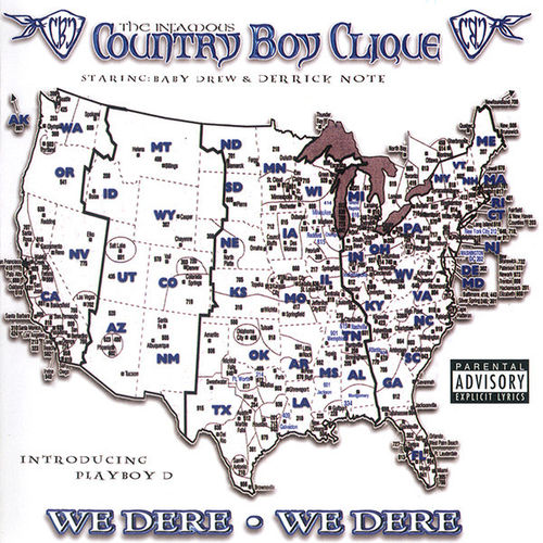 COUNTRY BOY CLIQUE "WE DERE WE DERE" (NEW CD)