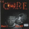 THE CORE "PART 1 THE EP" (USED CD)