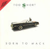 TOO $HORT "BORN TO MACK" (USED CD)