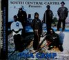 SOUTH CENTRAL CARTEL "THA CAMP" (NEW CD)