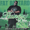FAT BASTARD "HUNGRY IN THE GAME" (NEW CD)