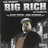 BIG RICH "BLOCK TESTED, HOOD APPROVED" (NEW CD)