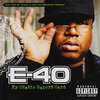 E-40 "MY GHETTO REPORT CARD" (NEW CD)