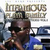 INFAMOUS PLAYA FAMILY "FOCUSED ON AMBITIONS VOL. 1" (NEW CD)