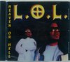 L.O.L. "HEAVEN OR HELL" (NEW CD)