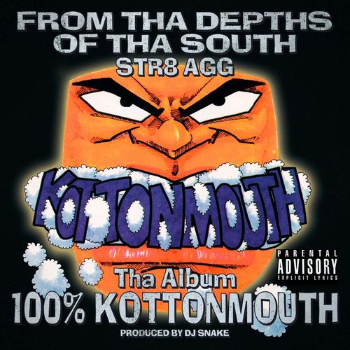KOTTONMOUTH "100% KOTTONMOUTH" (NEW CD)
