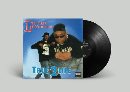 L THE BLACK ROBBIN HOOD "TRUE 2 LIFE" (NEW 2-LP)