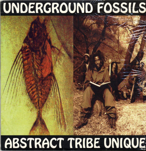 ABSTRACT TRIBE UNIQUE "UNDERGROUND FOSSILS" (USED CD)
