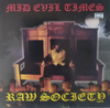 RAW SOCIETY "MID EVIL TIMES" (NEW CD)