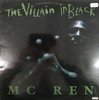 MC REN "THE VILLAIN IN BLACK" (USED LP)