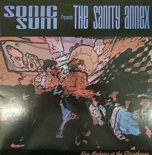 SONIC SUM "THE SANITY ANNEX" (USED 2-LP)