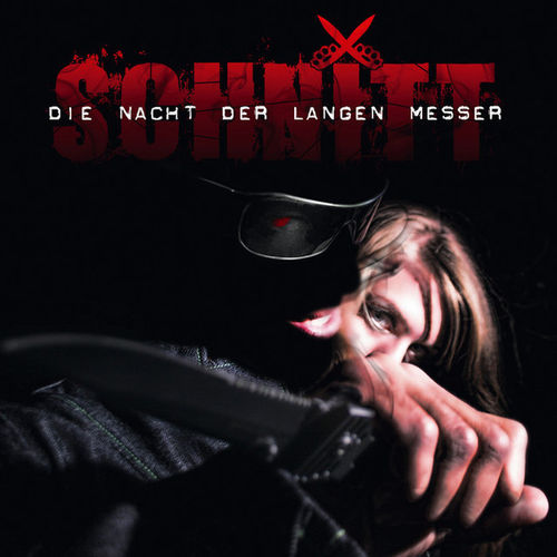 SCHNITT "DIE NACHT DER LANGEN MESSER" (NEW CD)