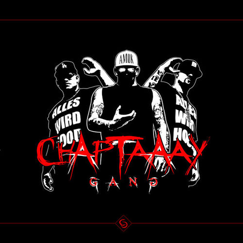 CHAPTAAAY "GANG" (NEW CD)