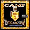 C-LOC PRESENTS "CAMP III: THUG BROTHAS - THE SWISHAHOUSE CHOPPED-UP REMIX" (USED CD)