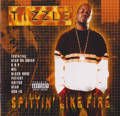TIZZLE (AKA YOUNG MACK-T) "SPITTIN' LIKE FIRE" (USED CD)