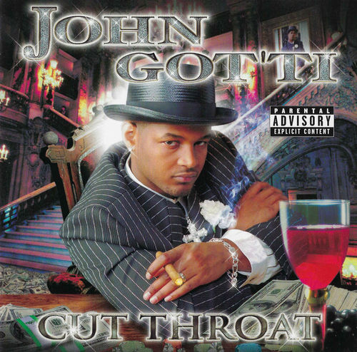 JOHN GOT'TI "CUT THROAT" (NEW CD)