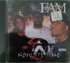 THE FAM "NOW ITS TIME" (NEW CD)