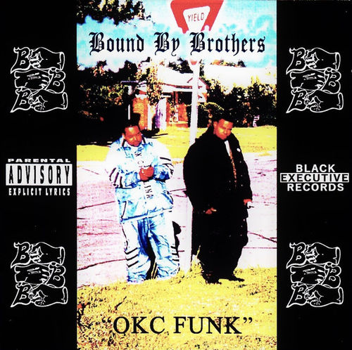 BOUND BY BROTHERS "OKC FUNK" (NEW CD)
