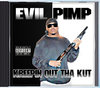 EVIL PIMP "KREEPIN OUT THA KUT" (NEW CD)