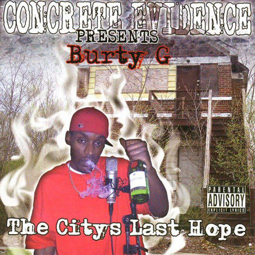 BURTY G "THE CITY'S LAST HOPE" (USED CD)