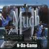 II MUCH (C-NILE & FRENCH) "N-DA-GAME" (USED CD)