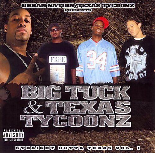 BIG TUCK & TEXAS TYCOONZ "STRAIGHT OUTTA TEXAS VOL. 1" (NEW CD)