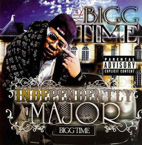 MR. BIGG TIME "INDEPENDENTLY MAJOR" (USED CD)
