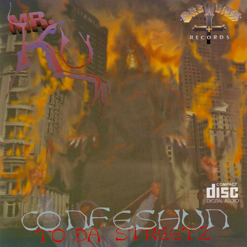 MR. KU "CONFESHUN TO DA STREETZ" (USED CD)