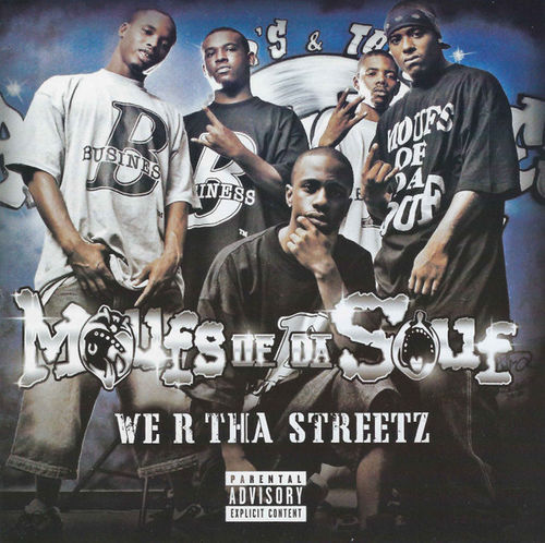 MOUFS OF DA SOUF "WE R THA STREETZ" (USED CD)