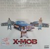 X-MOB "GHETTO MAIL" (NEW LP)