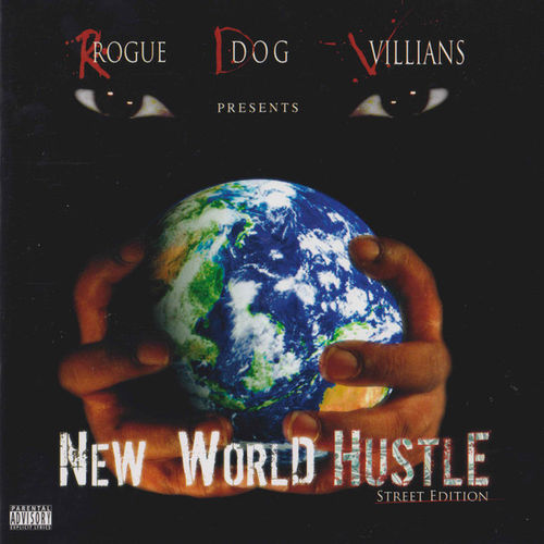 ROGUE DOG VILLIANS "NEW WORLD HUSTLE" (USED CD)