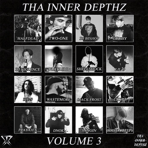 THA INNER DEPTHZ "VOLUME 3" (NEW TAPE)